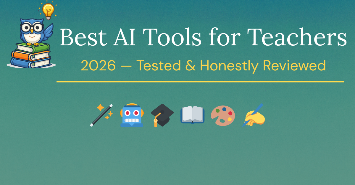Best AI Tools for Teachers 2026 — Smart Staff Room
