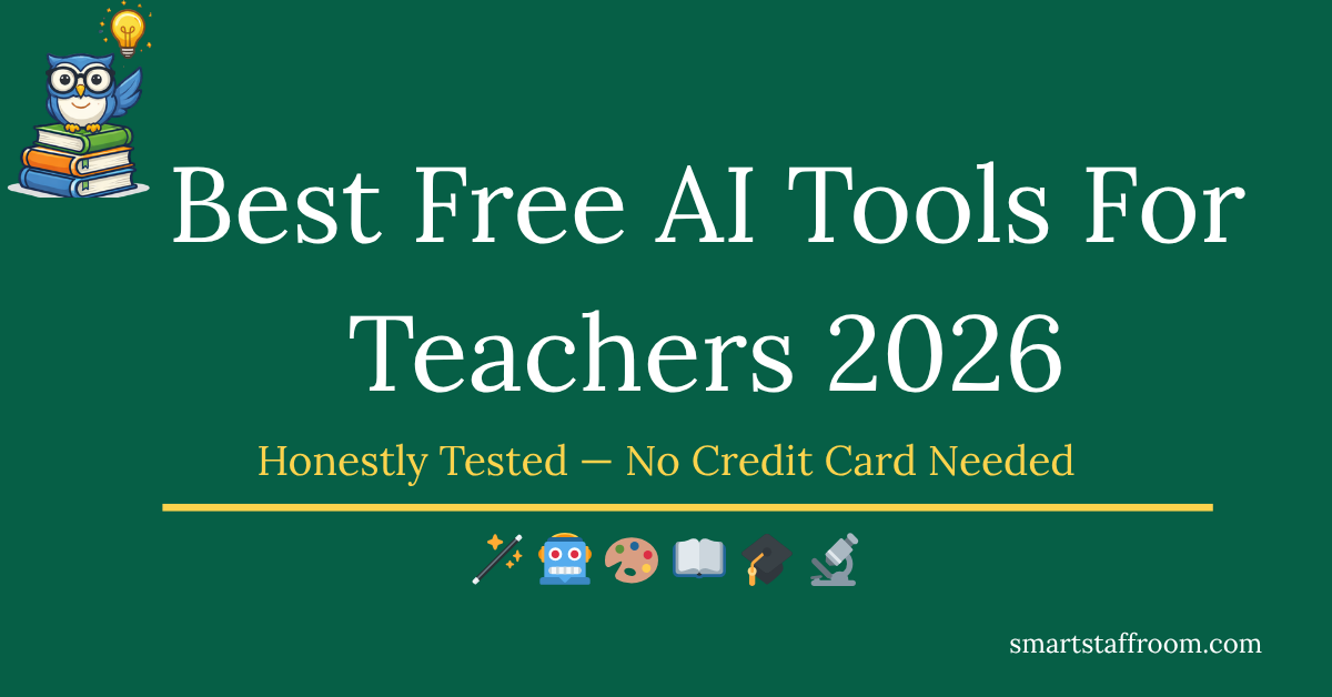 Best Free AI Tools for Teachers 2026 — Smart Staff Room